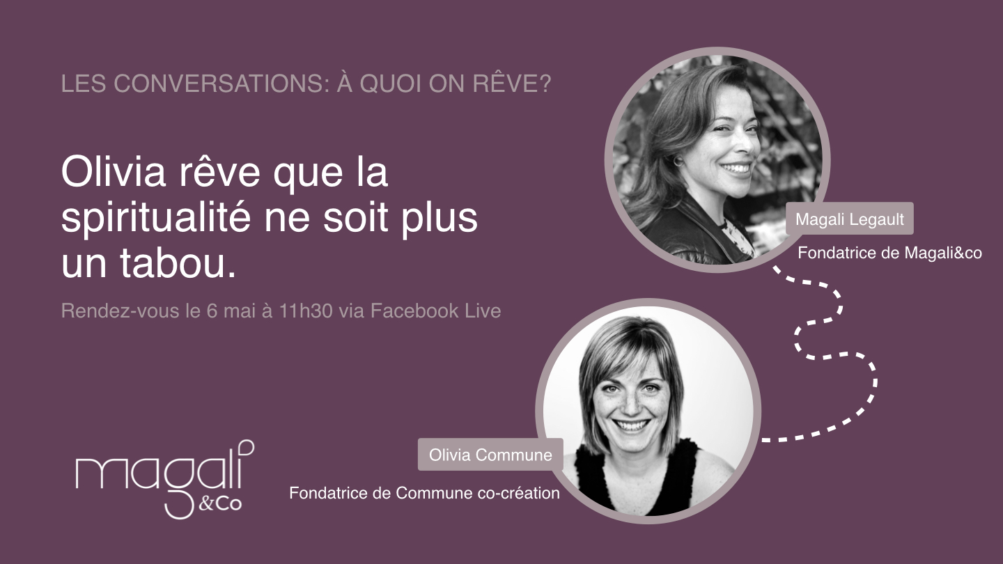 Olivia Commune 6 mai : Vivre sa spiritualité en toute ouverture