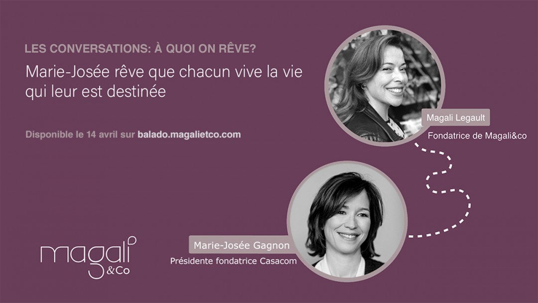 Marie-Josée Gagnon 14 avril - Vivre la vie qui nous est destinée