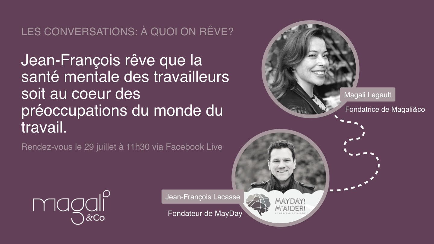 Jean-François Lacasse 29 juillet : La santé mentale au coeur des préoccupations du milieu de travail